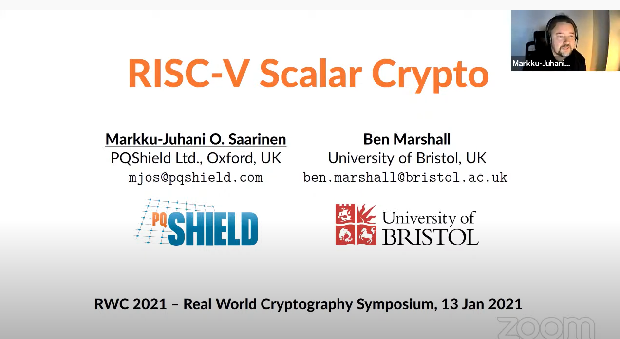 RISC-V Scalar Crypto| Markku-Juhani Saarinen & Ben Marshall, Real World Crypto 2021 Symposium, TheIACR