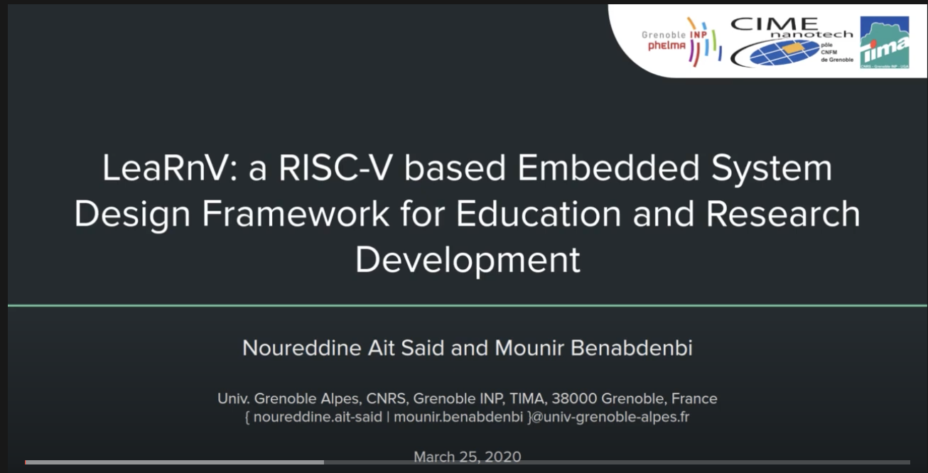 Video: LeaRnV: a RISC-V based Embedded System Design Framework for Education and Research Development | TIMA Laboratory