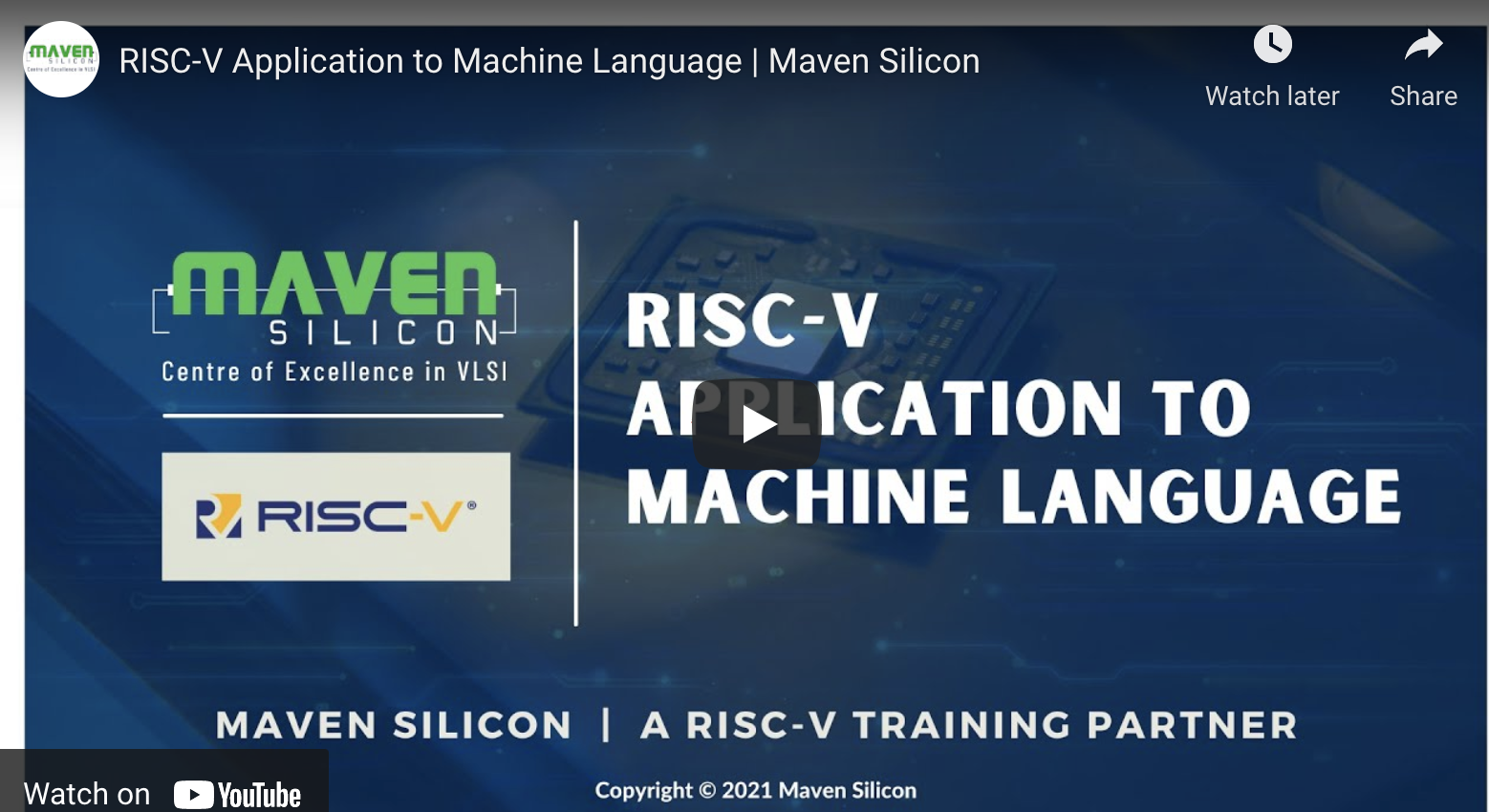 RISC-V Application to Machine Language | Maven Silicon