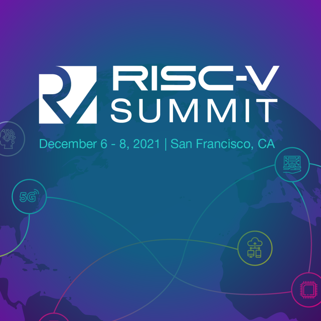 2021 RISCV Summit RISCV International