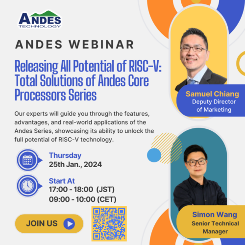 2024 Andes Webinar EMEA And Japan RISC V International   2024 Andes Webinar 3 500x500 