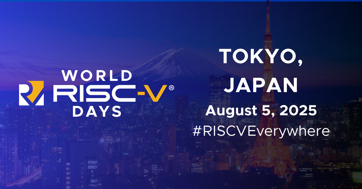 World RISC-V Day: Tokyo Japan 2025