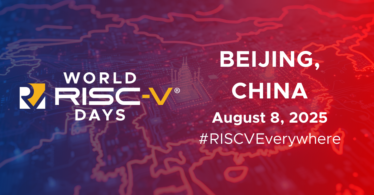 World RISC-V Days Beijing 2025